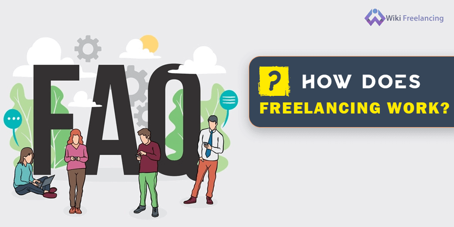 How Does Freelancing Work?
