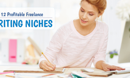 12 Freelance Writing Niches That Will Make You Huge Income